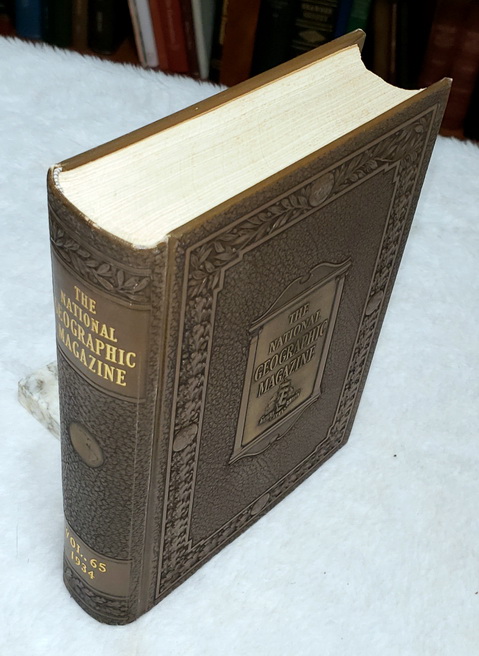 The National Geographic Magazine, Vol. LXV (65), No. 1 - No. 6 (January - June, 1934