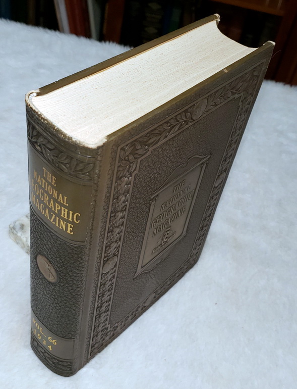 The National Geographic Magazine, Vol. LXVI (66), No. 1 - No. 6 (June - December, 1934)