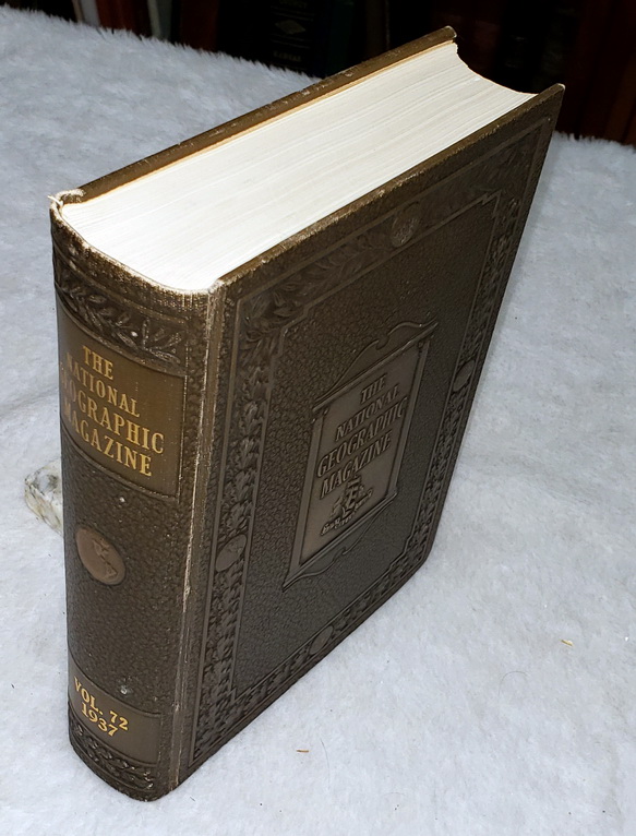 The National Geographic Magazine, Vol. LXXII (72), No. 1 - No. 6 (July - December, 1937)