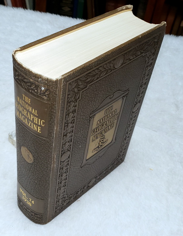 The National Geographic Magazine, Vol. LXXIII (73), No. 1 - No. 6 (January - June, 1938)