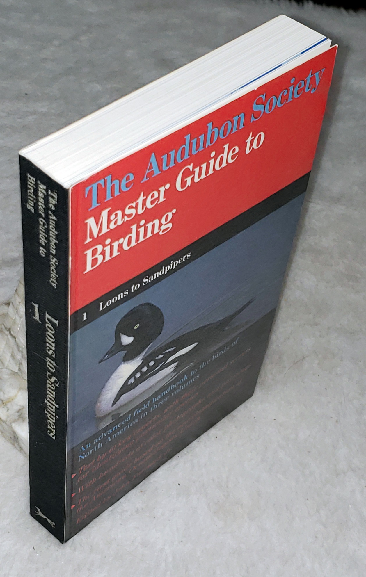 The Audubon Society Master Guide to Birding, 1: Loons to Sandpipers