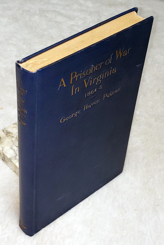 A Prisoner of War in Virginia 1864-5