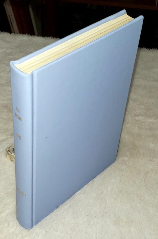 The Organ: A Quarterly Review for Its Makers, Its Players & Its Lovers, Volume XXVI [1946 - 1947]