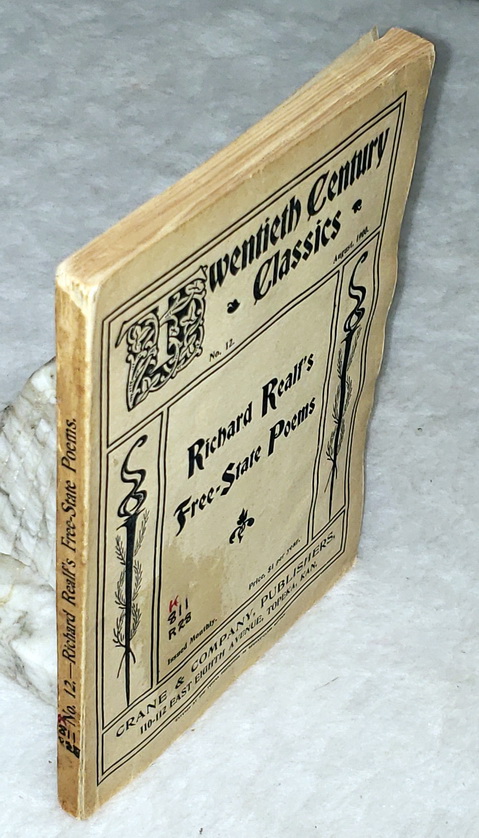 Richard Realf's Free-State Poems, with Personal Lyrics Written in Kansas (Twentieth Century Classics and School Readings, No. 12)