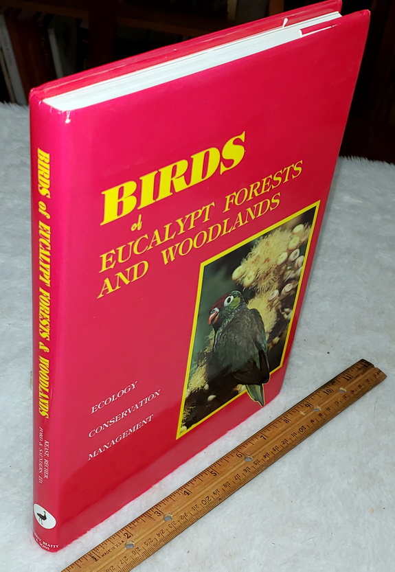 Image for Birds of Eucalypt Forests and Woodlands: Ecology, Conservation, Management Birds of Eucalypt Forests and Woodlands: Ecology, Conservation, Management