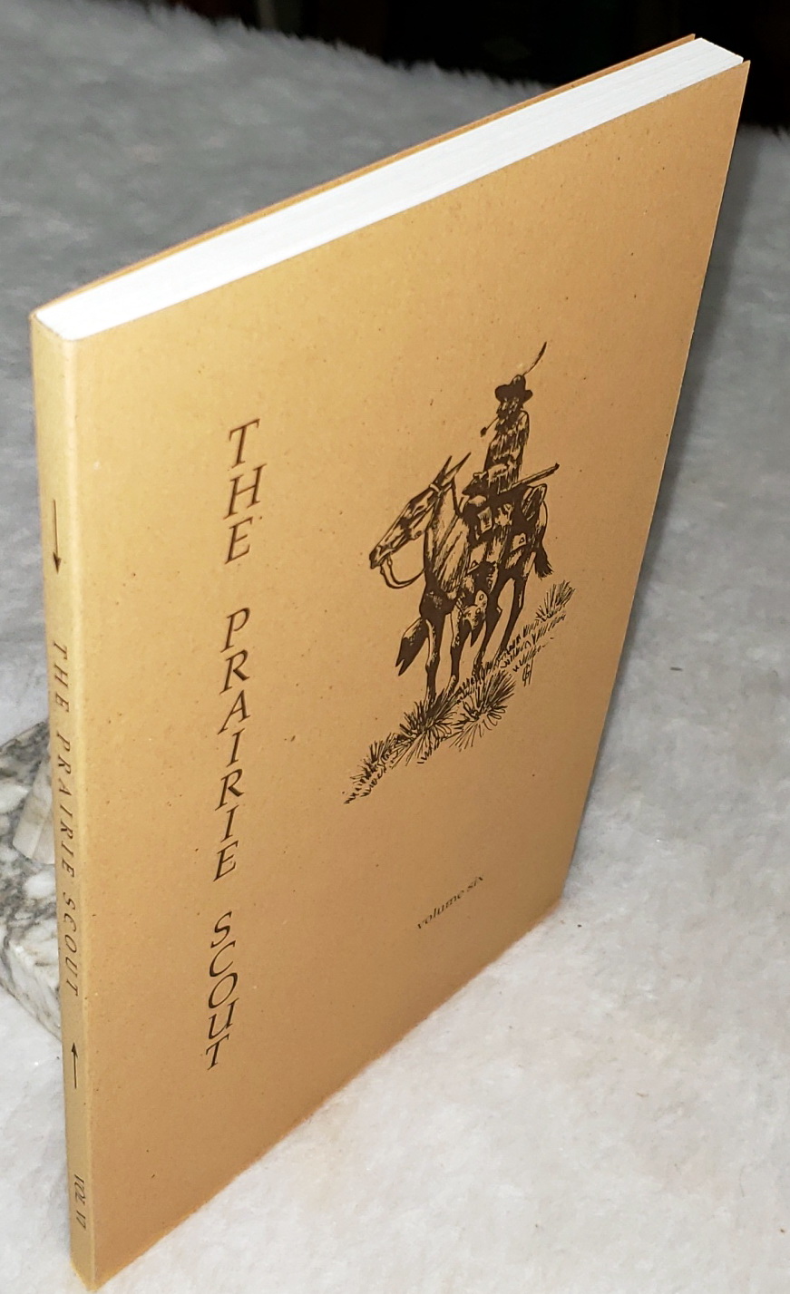 The Prairie Scout: Volume Six