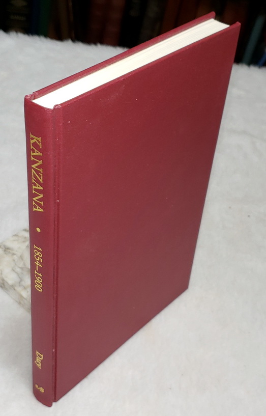 Kanzana 1854-1900: A Selected Bibliography of Books, Pamphlets and Ephemera of Kansas