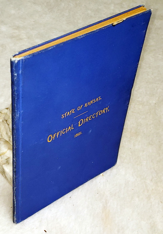 State of Kansas Official Directory, July 1, 1891