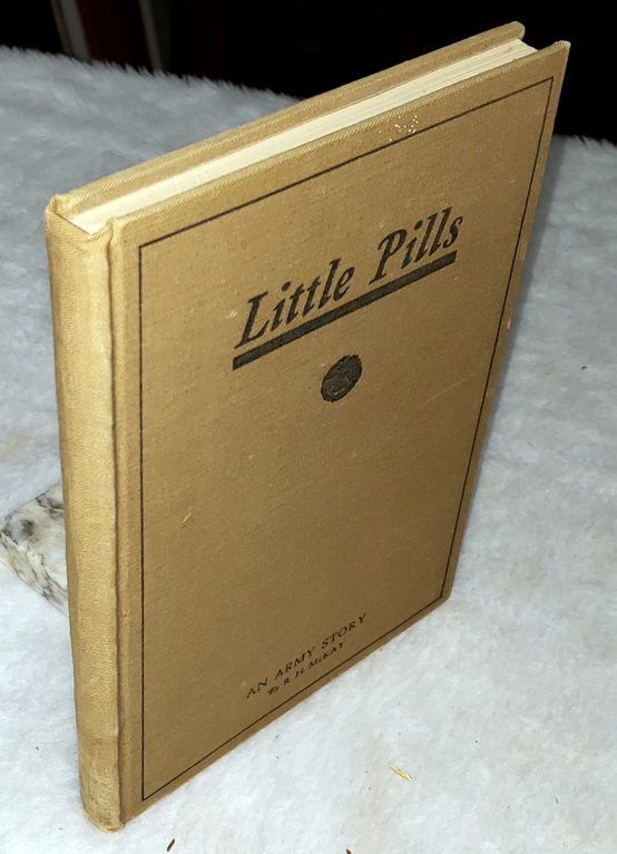 Little Pills: An Army Story