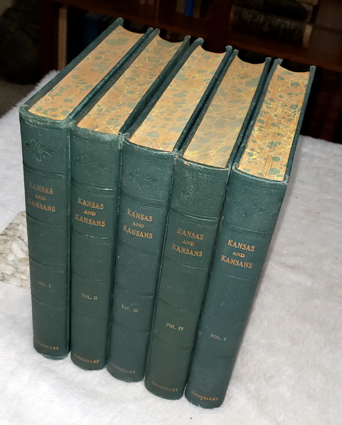 A Standard History of Kansas and Kansans (Five Volumes)