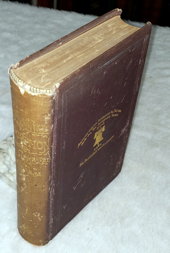 The Centennial Exposition, Described and Illustrated, Being A Concise and Graphic Description of This Grand Enterprise, Commemorative of the First Centennary of American Independence.