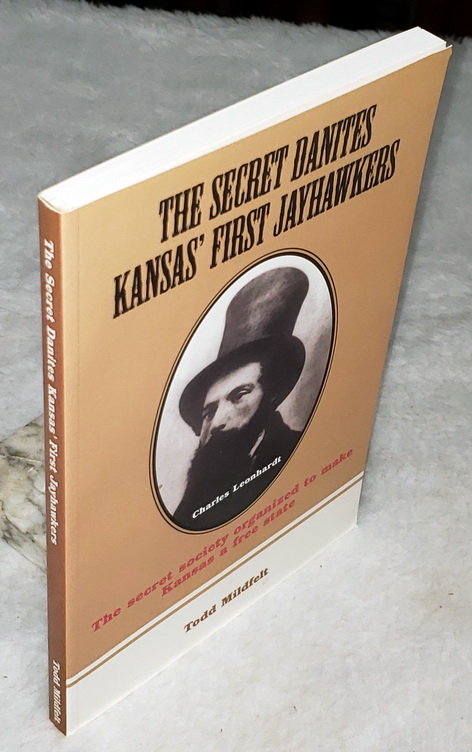 The Secret Danites: Kansas' First Jayhawkers