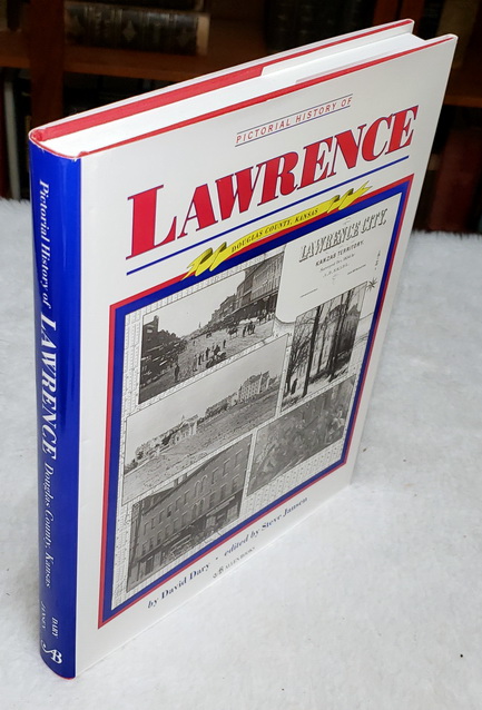 Pictorial History of Lawrence: Douglas County, Kansas