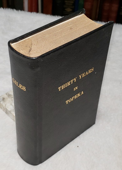 Thirty Years in Topeka: A Historical Sketch
