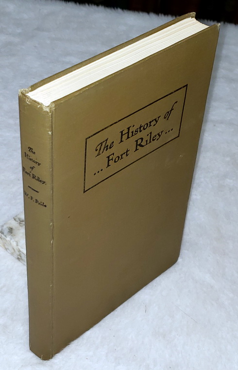 The History of Fort Riley