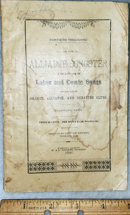The Alliance and Labor Songster, A Collection of Labor and Comic Songs, for the use of Alliances, Debating Clubs, Political Gatherings