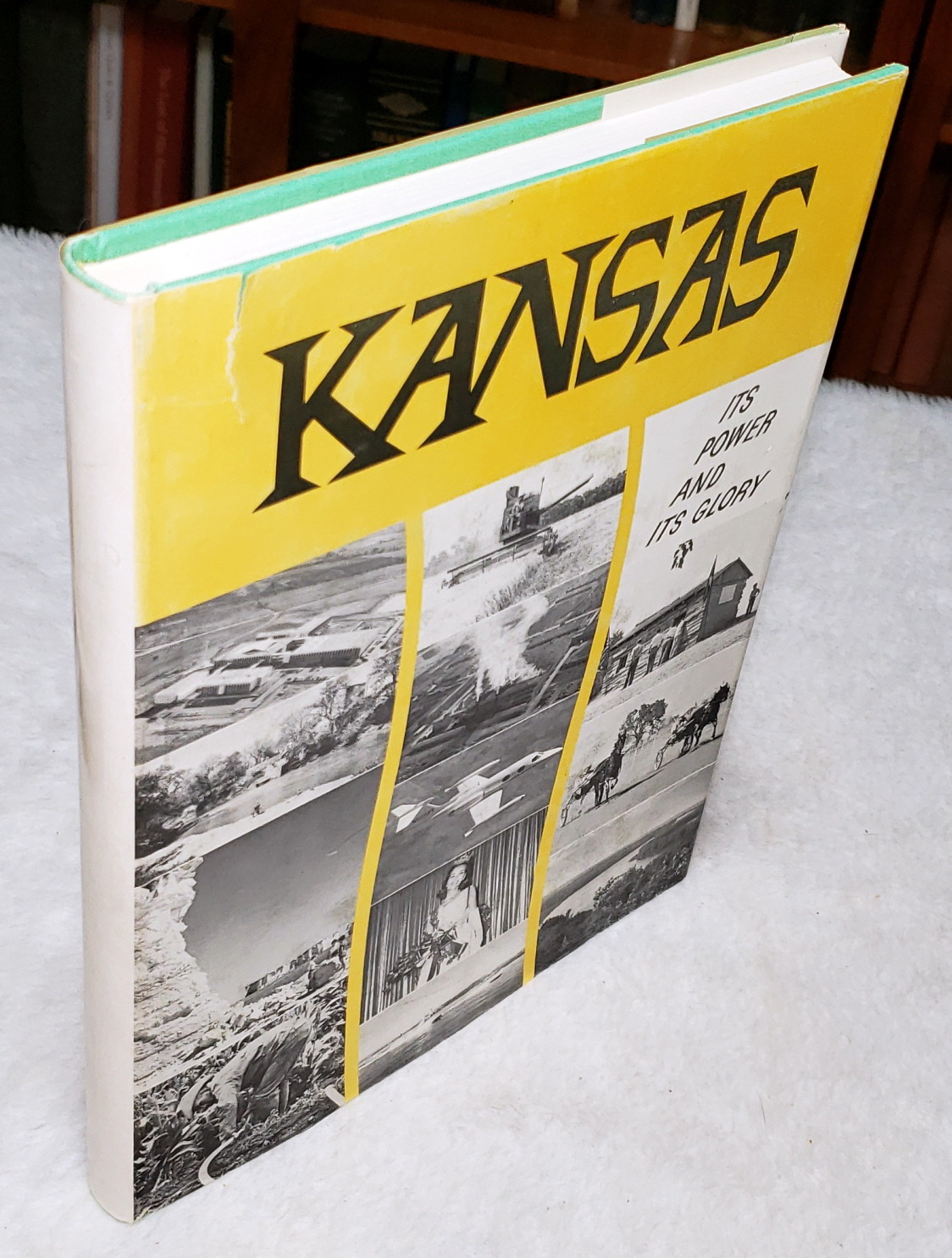 Kansas: Its Power and Its Glory