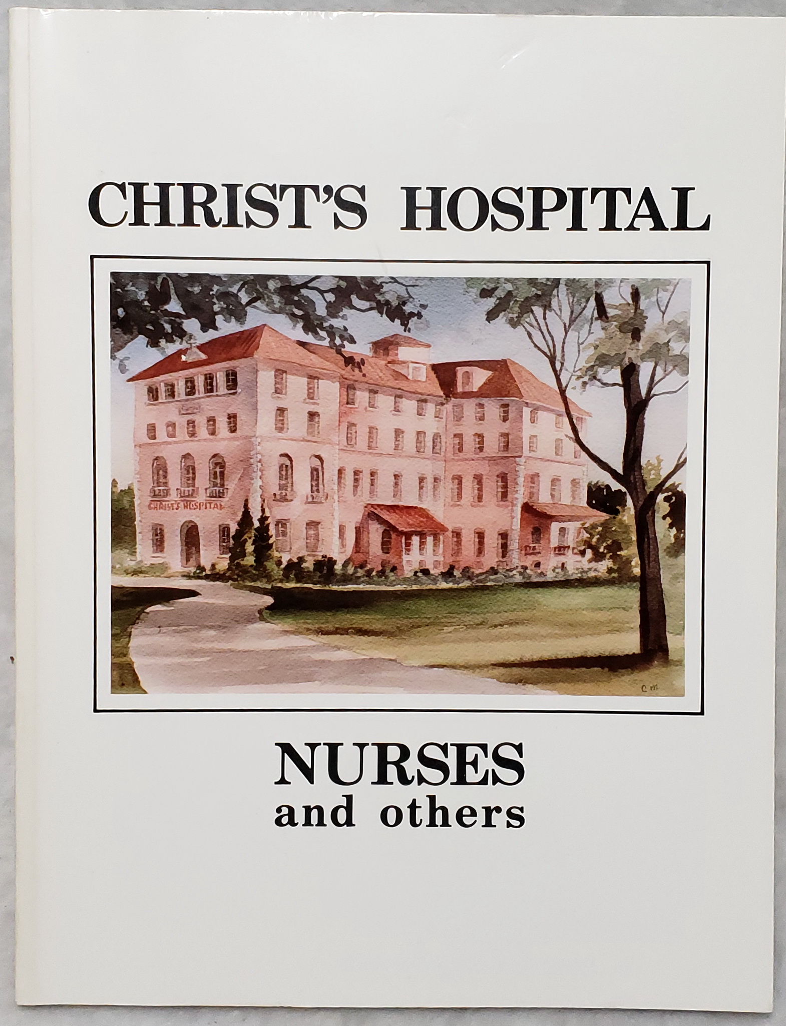 Image for Christ's Hospital, 1884 - 1949, Nurses and Others Christ's Hospital, 1884 - 1949, Nurses and Others