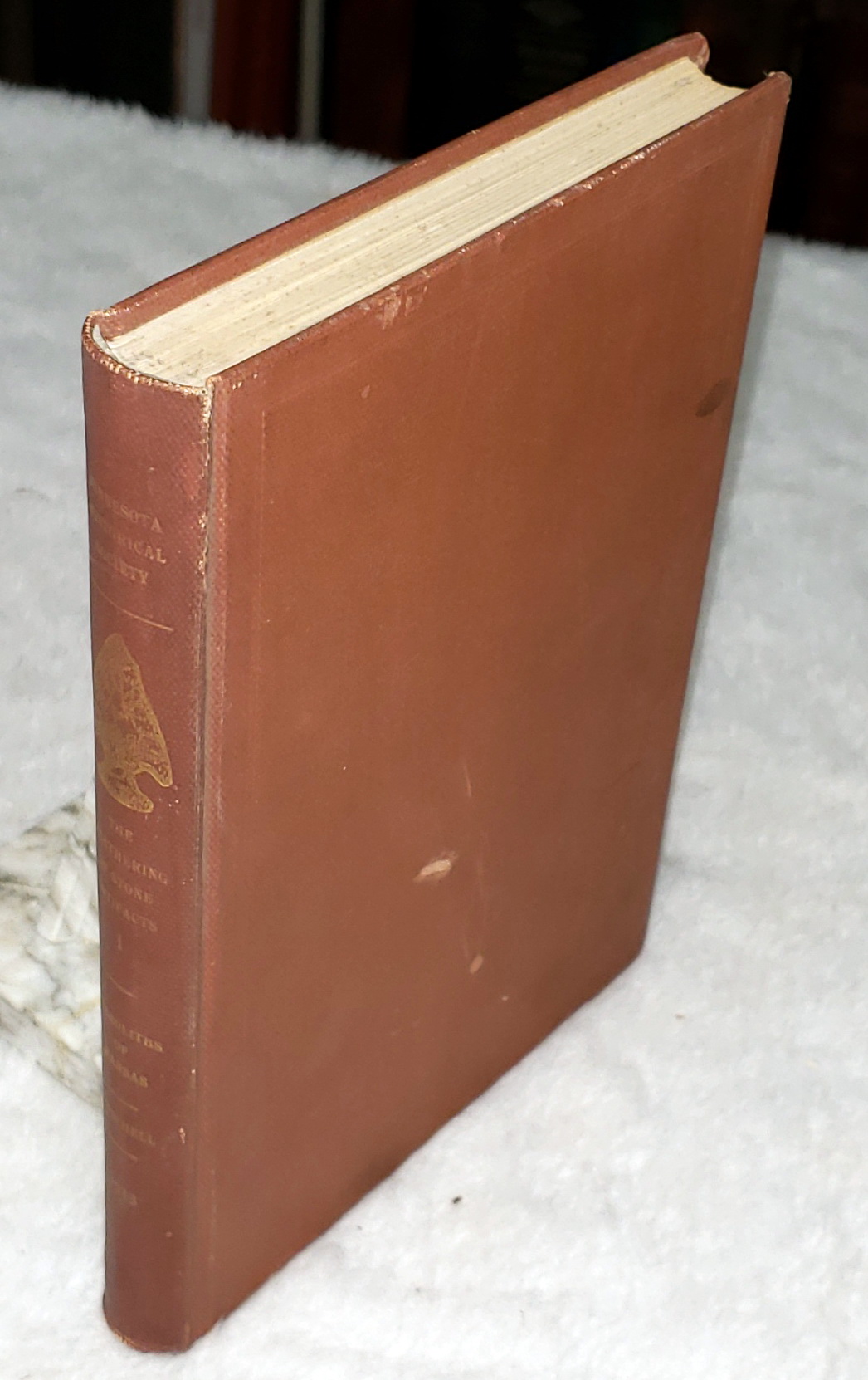 The Weathering of Aboriginal Stone Artifacts, No. 1: A Consideration of the Paleoliths of Kansas (Collections of the Minnesota Historical Society, Volume XVI, Part I)