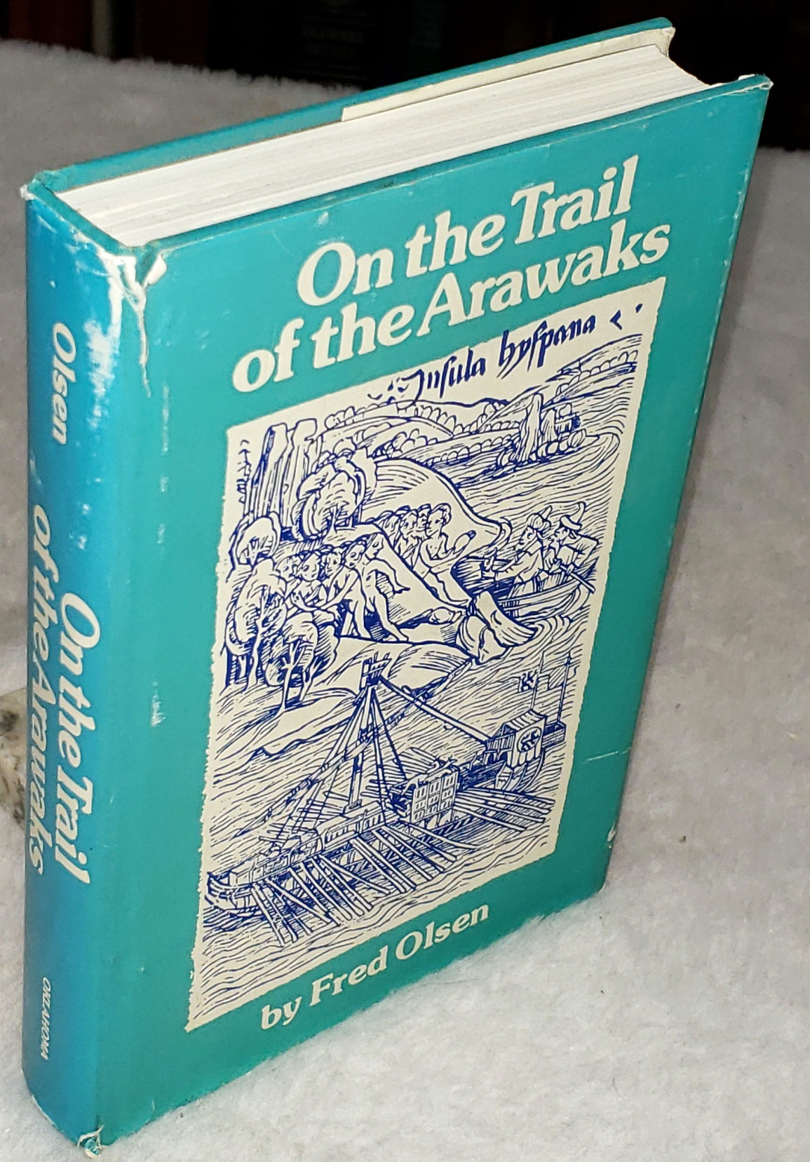 On the Trail of the Arawaks