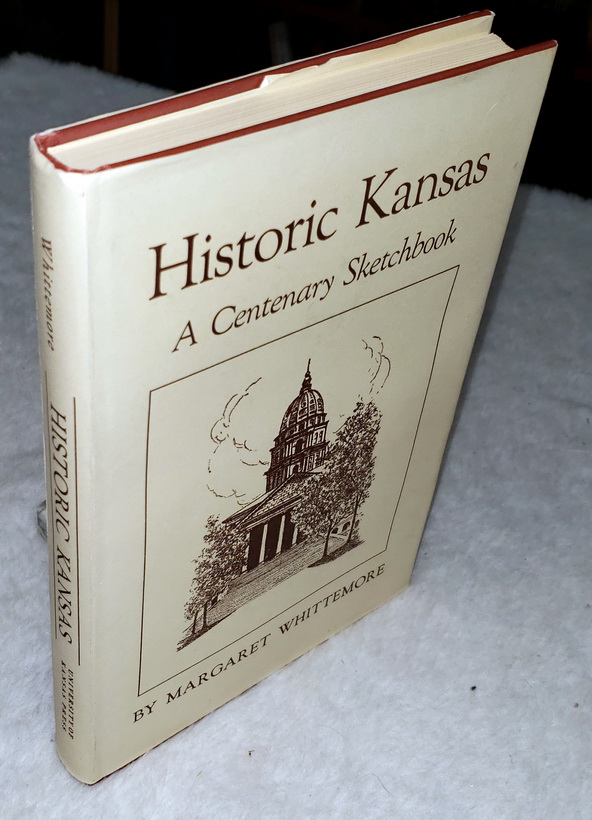 Historic Kansas: A Centenary Sketchbook