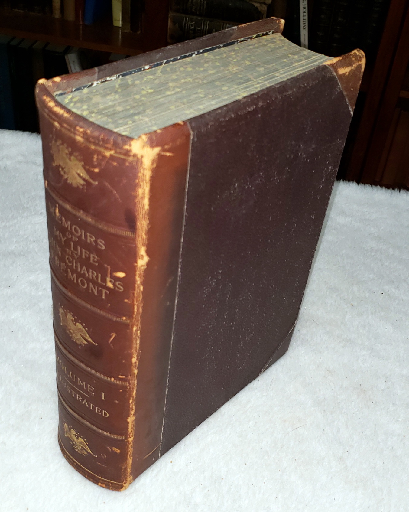 Memoirs of My Life. [With] A Sketch of the Life of Senator Benton. Vol. I [All that Was Published]