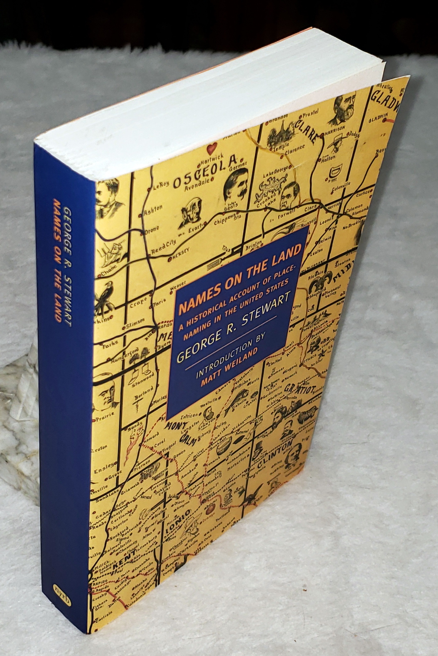 Names on the Land: A Historical Account of Place-Naming in the United States