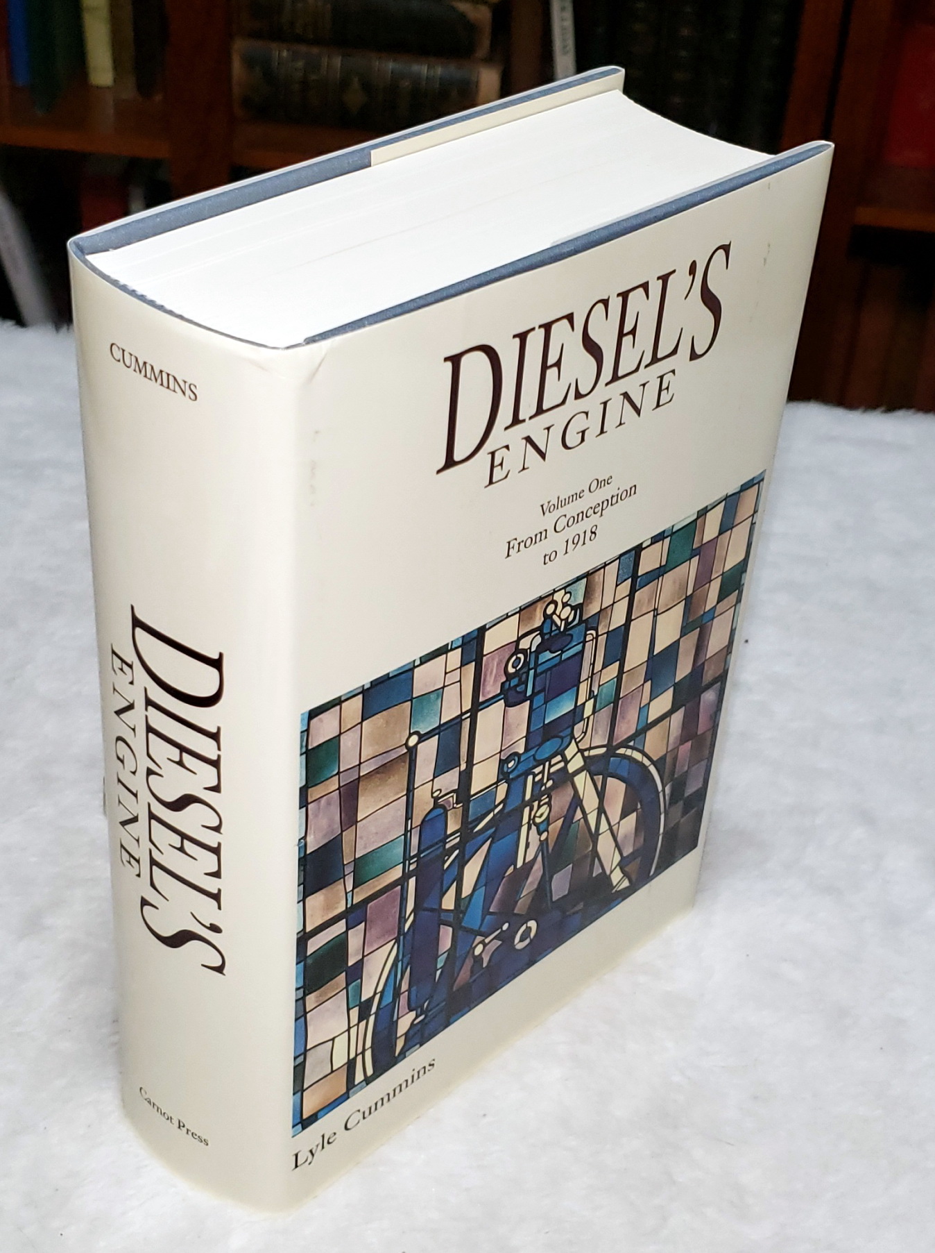 Diesel's Engine, Volume One: From Conception to 1918