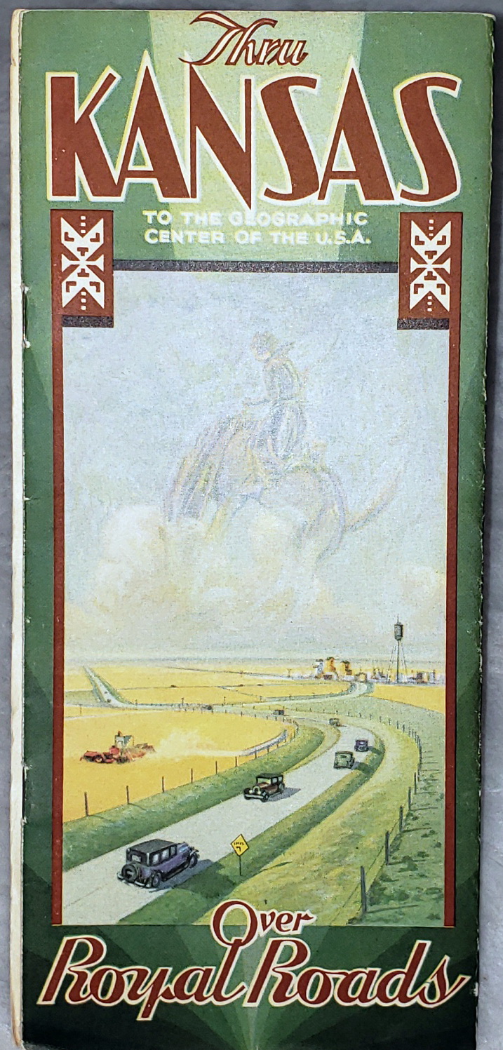Thru Kansas to the Geographic Center of the U.S.A. Over Royal Roads
