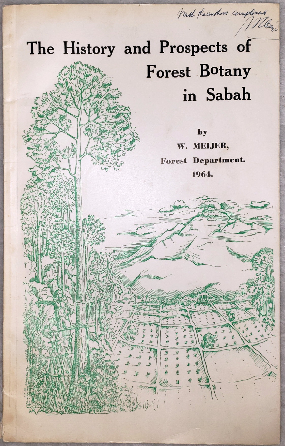 The History and Prospects of Forest Botany in Sabah