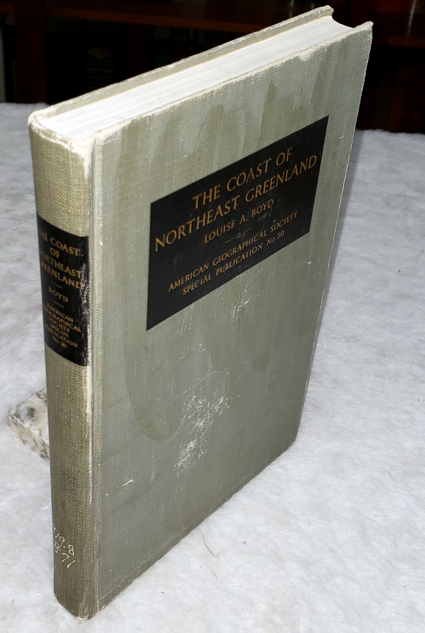 The Coast of Northeast Greenland with Hydrographic Studies in the Greenland Sea, The Louise A. Boyd Arctic Expeditions of 1937 and 1938 (American Geographic Society Special Publication No. 10)